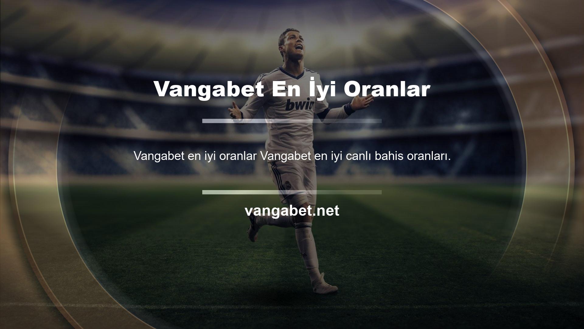 Yüksek puan ve güvenilir bir site olan Vangabet dikkate alınması gereken canlı bahis sorunlarından biridir